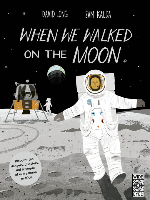 Title details for When We Walked on the Moon by David Long - Available